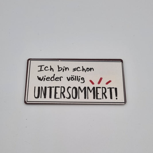 Metallmagnet - Untersommert