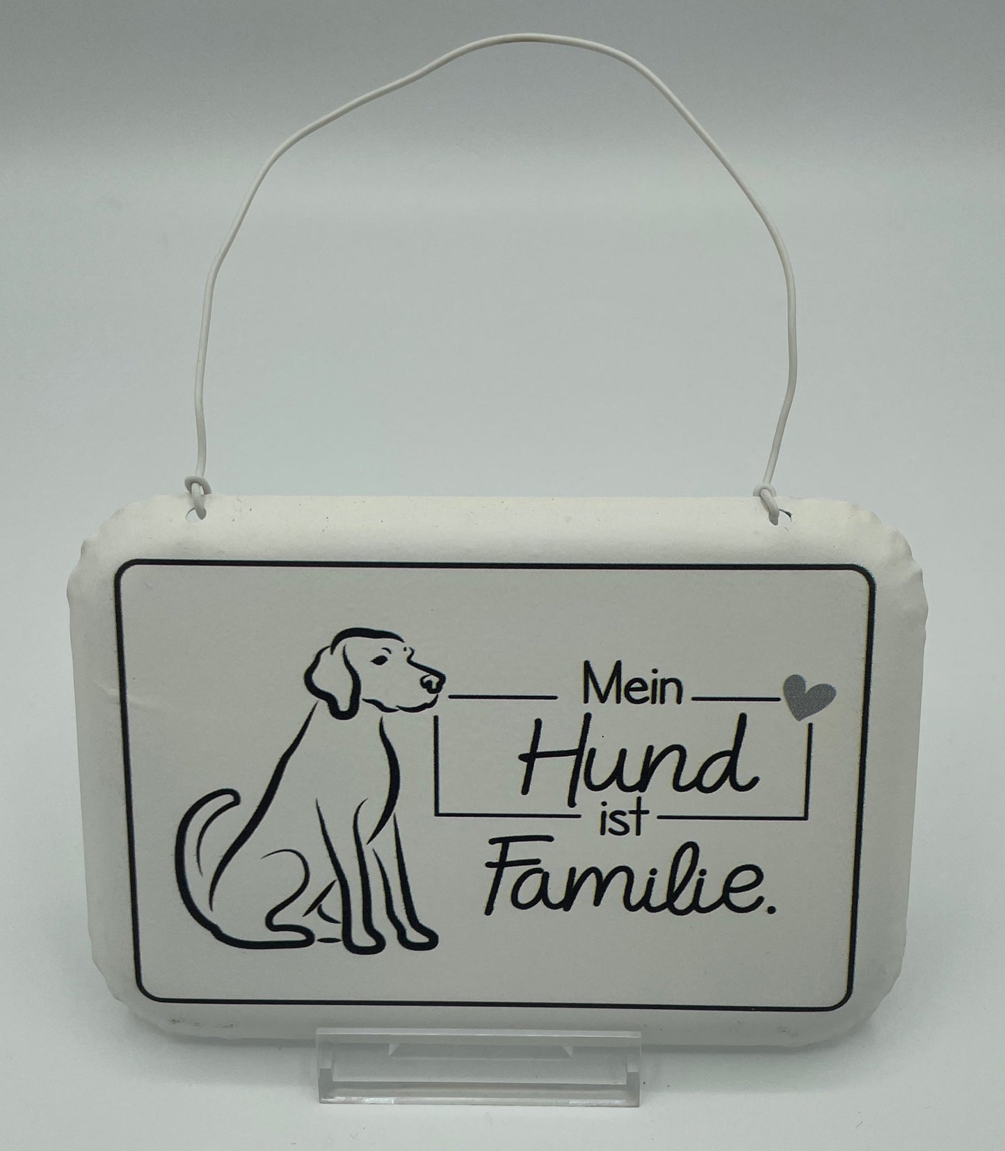 Schild - Mein Hund ist Familie