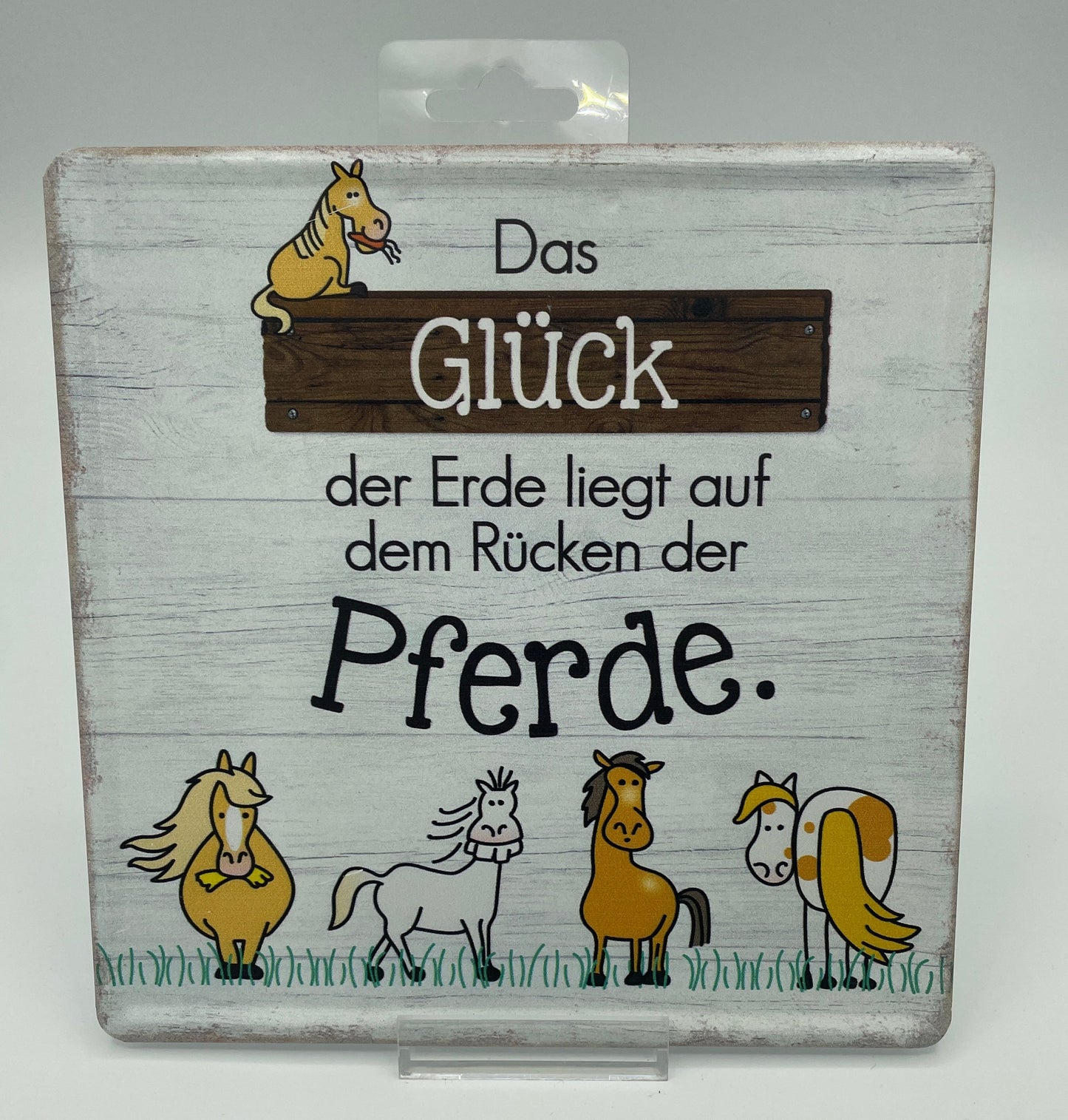 Schild - Das Glück der Erde…