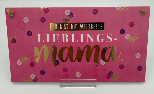 Schild - Lieblingsmama