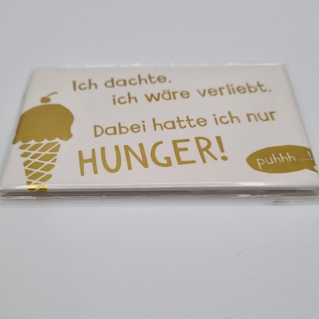 Magnet mit Goldfolie -  Ich dachte, ich wäre verliebt....